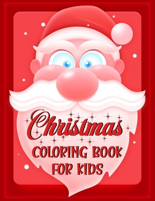 Christmas coloring book for kids.: Fun Children... 1672584140 Book Cover