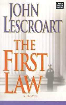 The First Law [Large Print] 1410401715 Book Cover