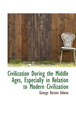 Civilization During the Middle Ages, Especially... 1116478153 Book Cover