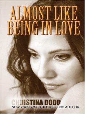 Almost Like Being in Love [Large Print] 0786268395 Book Cover