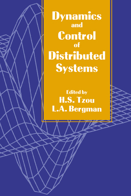 Dynamics and Control of Distributed Systems 0521033748 Book Cover