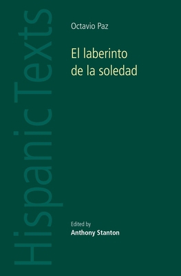 El Laberinto de la Soledad by Octavio Paz: The ... 0719048745 Book Cover