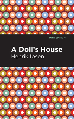 A Doll's House 1513279408 Book Cover