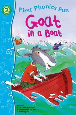 Goat in a Boat First Phonics Fun, Grades K - 1 0769658733 Book Cover