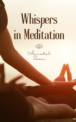 Whispers in Meditation 9916394423 Book Cover