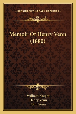 Memoir Of Henry Venn (1880) 1166337162 Book Cover