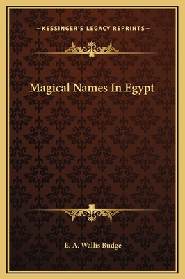 Magical Names In Egypt 1169187005 Book Cover