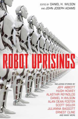 Robot Uprisings 1471134377 Book Cover