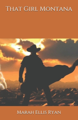 That Girl Montana            Book Cover