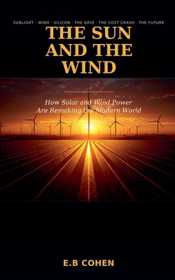 The Sun and the Wind B0HHBL437Y Book Cover