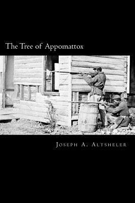 The Tree of Appomattox: A Story of the Civil Wa... 1983865974 Book Cover