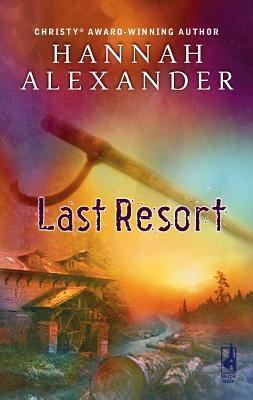 Last Resort (Hideaway, Book 3) 0373785976 Book Cover