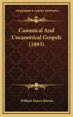 Canonical And Uncanonical Gospels (1893) 1165351129 Book Cover
