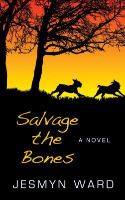 Salvage the Bones [Large Print] 1410447111 Book Cover