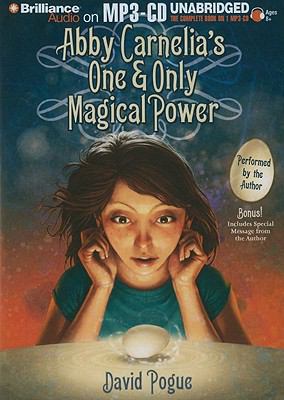 Abby Carnelia's One and Only Magical Power 1441864350 Book Cover