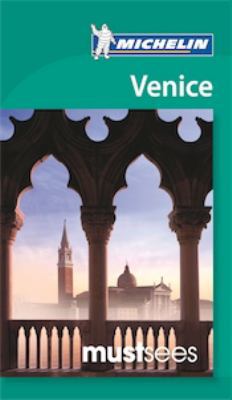 Michelin Must Sees Venice (Must See Guides/Mich... 1907099719 Book Cover