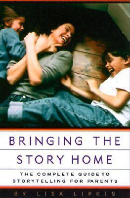 Bringing the Story Home: The Complete Guide to ... 039304775X Book Cover