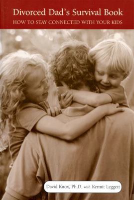 Divorced Dad's Survival Book: How to Stay Conne... B002CZ9AX4 Book Cover