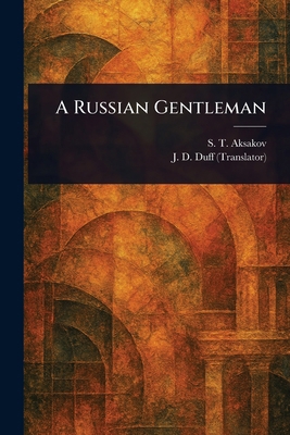 A Russian Gentleman 1023323141 Book Cover