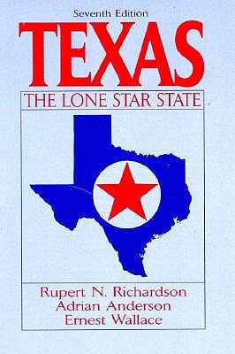 Texas, the Lone Star State 013487000X Book Cover