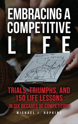 Embracing a Competitive Life B0FTGC9ZMS Book Cover