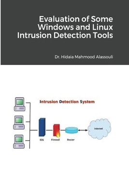 Evaluation of Some Windows and Linux Intrusion ... 1715075277 Book Cover