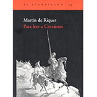 Para leer a Cervantes [Spanish] 8496136205 Book Cover