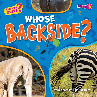 Whose Backside? B0DCWW6DYW Book Cover