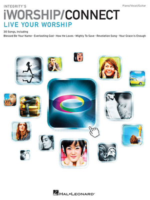 Integrity's Iworship/Connect Songbook: Live You... 1423483154 Book Cover