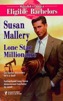 Lone Star Millionaire 0373650272 Book Cover