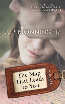 The Map That Leads to You [Large Print] 1432845756 Book Cover