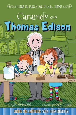 Caramelo Con Thomas Edison: Toffee with Thomas ... [Spanish] 1683422554 Book Cover