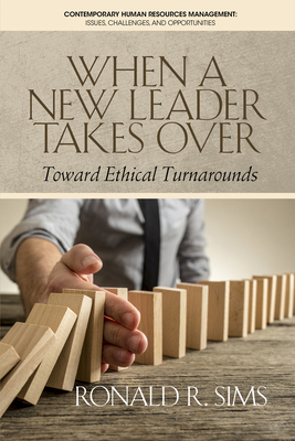When a New Leader Takes Over: Toward Ethical Tu... 1681239434 Book Cover