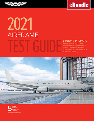 Airframe Test Guide 2021: Pass Your Test and Kn... 1619549905 Book Cover