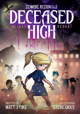 Deceased High: Deluxe Redux 1642046736 Book Cover
