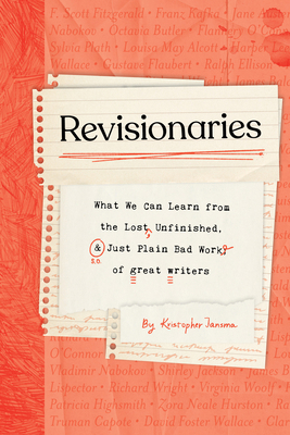 Revisionaries: What We Can Learn from the Lost,... 1683693736 Book Cover