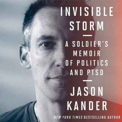 Invisible Storm: A Soldier's Memoir of Politics... B09T364RPQ Book Cover