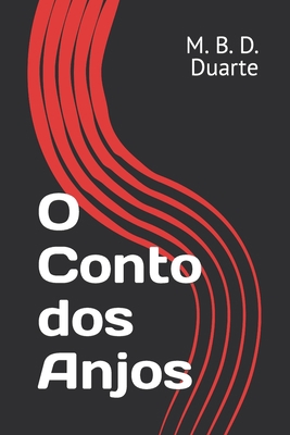 O Conto dos Anjos [Portuguese] B099TSBQCJ Book Cover