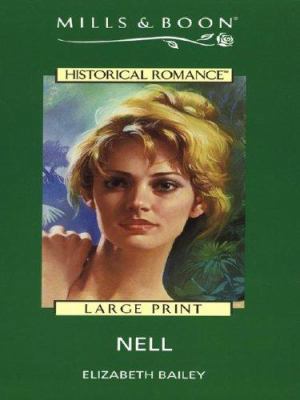 Nell (Harlequin Historical) [Large Print] 0263179923 Book Cover