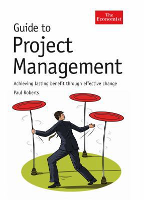 Guide to Project Management: Achieving Lasting ... B0092IAC7M Book Cover