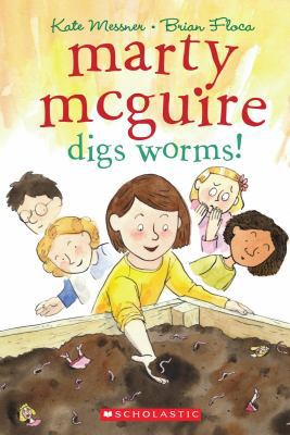 Marty McGuire Digs Worms! 0545142458 Book Cover