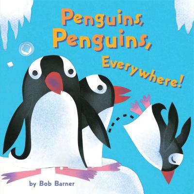 Penguins, Penguins, Everywhere! B0073WWKLK Book Cover