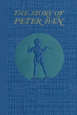 The Story of Peter Pan 0557370124 Book Cover