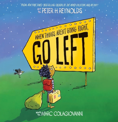 When Things Aren't Going Right, Go Left 0702324760 Book Cover