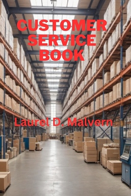 Customer Service Book B0D3Q8XPXS Book Cover