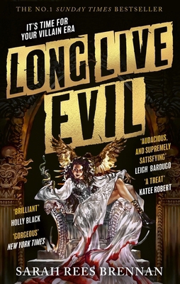 Long Live Evil: A story for anyone who's ever f... 0356522083 Book Cover