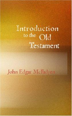 Introduction to the Old Testament 1426421664 Book Cover