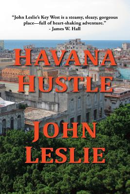 Havana Hustle 1502976544 Book Cover