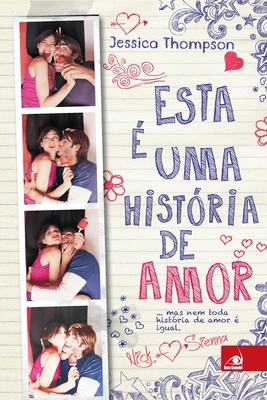 Esta é uma História de Amor [Portuguese] 8581634125 Book Cover