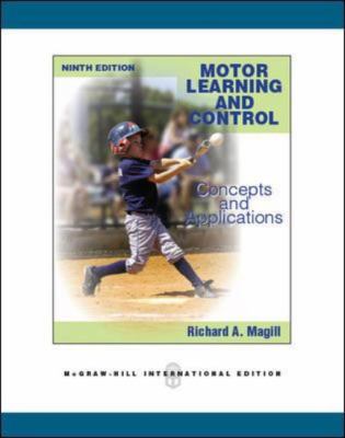 Motor Learning and Control Concepts and Applica... 0071289402 Book Cover